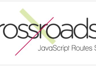 Crossroads.js基于路由/分发(Route/Dispatch)方式处理路由的一套js专业路由库